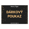 Henry-Tiger Dárkový Poukaz