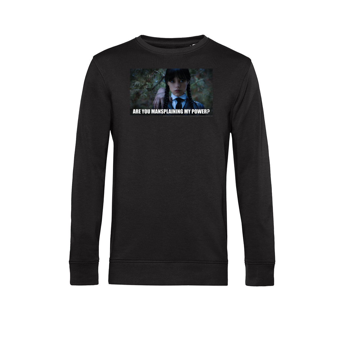 MGM Mittwoch - Manplaining mein Power Meme Unisex Sweatshirt