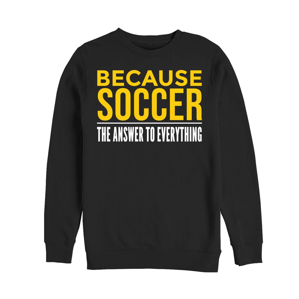 Protože Fotbal Mikina (Because Soccer Sweatshirt)