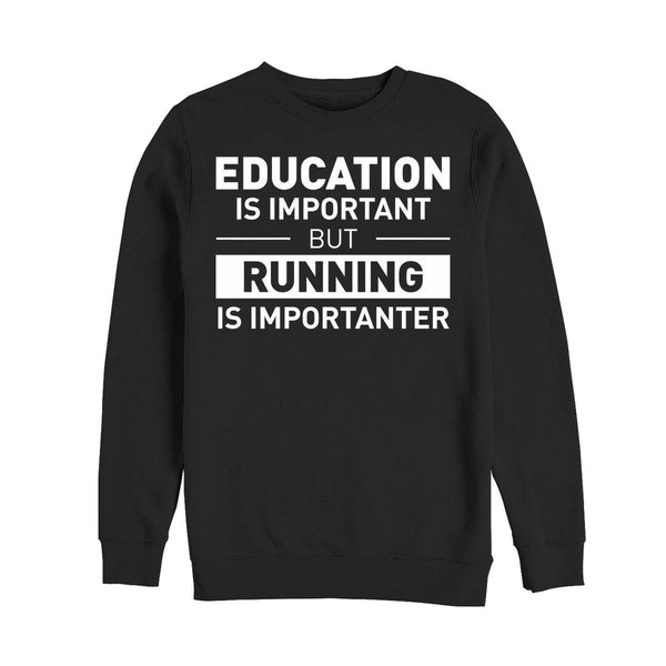 Běhání je Důležitější Mikina (Running Is Importanter Sweatshirt)